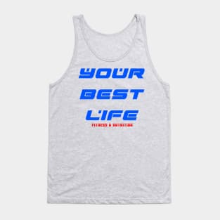Your Best Life Tank Top